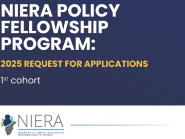 APPLY NOW: Network of Impact Evaluation Researchers in Africa (NIERA) Policy Fellowship Program 2025